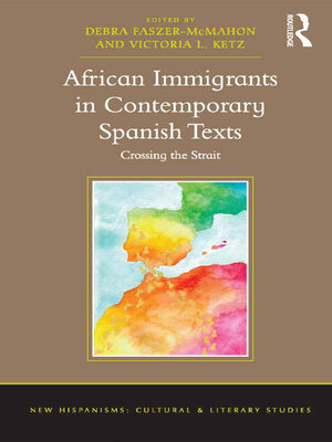cover image of African Immigrants in Contemporary Spanish Texts